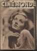 CINEMONDE - 4e ANNEE - N° 116 - 8 janvier 1931. Trois faces du cinéma contemporain - Deux films à la Wells - Alice Field - L'activité de Paramount en ...