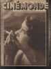 CINEMONDE - 4e ANNEE - N° 132 - 30 avril 1931. Le roi du cirage - Erich von Stroheim - Leur sex-appeal - Qu'est ce que Charlot - etc.. COLLECTIF