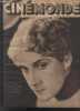 CINEMONDE - 4e ANNEE - N&deg; 149 - 27 ao&ucirc;t 1931. Edith Rolland - Clara Bow - Janie Mar&egrave;ze - La divorc&eacute;e - etc.. COLLECTIF