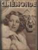 CINEMONDE - 4e ANNEE - N&deg; 157 - 22 octobre 1931. No man's land ce que nous en dit Georges Peclet - Quand Jane Marny tournait La Fortune - Chez Line ...