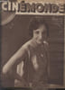 "CINEMONDE - 4e ANNEE - N&deg; 164 - 10 d&eacute;cembre 1931. Michel Simon dans ""La chienne"" - Le lieutenant souriant avec Maurice Chevalet et Claudette ...