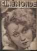 CINEMONDE - 5e ANNEE - N&deg; 169 - 14 janvier 1932. En parlant de Ronny avec Kate de Nagy - Chez Jim Gerald - Ce que nous dit Maurice Tourneur de Au nom ...
