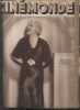 CINEMONDE - 5e ANNEE - N° 195 - 14 juillet 1932. Le relflet de Nicole Craig - Une vedette gréco-latine Kitsa Corinne - L'affaire du rosier -. ...