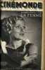 "CINEMONDE - 8e ANNEE - N° 352 - NUEMRO SPECIAL SUR LA FEMME - STARS, PAR PAUL REBOUX - ""CASTA DIVA"" -". COLLECTIF
