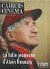 CAHIERS DU CINEMA N° 650 Novembre 2009 - La folle jeunesse d'Alain Resnais. COLLECTIF
