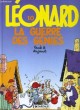 LEONARD 10. LA GUERRE DES GENIES. TURK ET DE GROUT