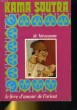 KAMA SOUTRA DE VATSYAYANA. LE LIVRE D'AMOUR DE L'ORIENT. COLLECTIF