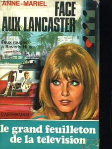 FACE AUX LANCASTER (FEUX ROUGES A BERVELY HILLS)