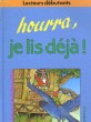 HOURRA, JE LIS DEJA!. SAM ET SES AMIS. COLLECTIF