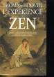 L'EXPERIENCE DU ZEN. THOMAS HOOVER