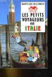 LES PETITS VOYAGEURS EN ITALIE. MARYLENE BELLENGER