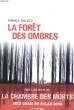 LA FORET DES OMBRES. FRANCK THILLIEZ