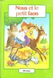 NOUS ET LE PETIT FAON. J. BARNABE-DAUVISTER