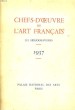 CHEFS-D'OEUVRE DE L'ART FRANCAIS 1937. COLLECTIF