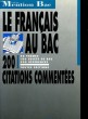 LE FRANCAIS AU BAC 200 CITATIONS COMMENTEES. 1eres TOUTES SECTIONS. ARMONVILLE / GARCIA