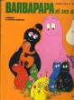 BARBARAPA ET SES AMIS. BARBAPAPA, LE VOYAGE DE BARBAPAPA. ANNETTE TISON & TALUS TAYLOR