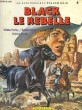 BLACK, LE REBELLE. ROBERT GENIN / MICHEL FAURE