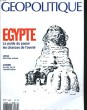 GEOPOLITIQUE N°34. EGYPTE, LE POIDS DU PASSE LES CHANCES DE L'AVENIR.. COLLECTIF