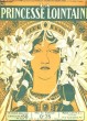 LA PRINCESSE LOINTAINE FASCICULE N° 58. FIN DEUXIEME ACTE, DEBUT TROISIEME ACTE.. EDMOND ROSTAND