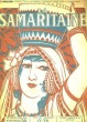 LA SAMARITAINE FASCICULE N° 38. EDMOND ROSTAND