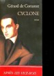 CYCLONE. ROMAN. GERARD DE CORTANZE