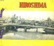 HIROSHIMA UNDER ATOMIC BOMB ATTACK. SHOGO NAGAOKA