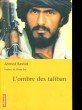 L'OMBRE DES TALIBAN. AHMED RASHID
