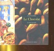 LE CHOCOLAT. LES CARNETS GOURMANDS. ANNIE PERRIER-ROBERT