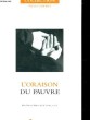 L'ORAISON DU PAUVRE. PERE PIERRE-MARIE DE LA CROIX