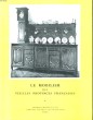 LE MOBILIER DES VIEILLES PROVINCES FRANCAISES. J. GAUTHIER