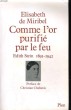 COMME L'OR PURIFIE PAR LE FEU. EDITH STEIN 1891-1942. ELISABETH DE MIRIBEL
