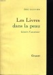 LES LIVRES DANS LA PEAU. HISTOIRE D'UN AMOUR. ERIC OLLIVIER