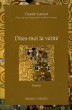 DITES-MOIS LA VERITE. ROMAN. CLAUDE LUEZIOR