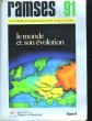 RAMSES 91, RAPPORT ANNUEL MONDIAL SUR LE SYSTEME ECONOMIQUE ET LES STRATEGIES. LE MONDE ET SON EVOLUTION.. COLLECTIF