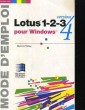 LOTUS 1-2-3 POUR WINDOWS. VERSION 4. MODE D'EMPLOI. HENRI CHENE