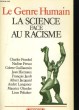 LE GENRE HUMAIN. LA SCIENCE FACE AU RACISME. COLLECTIF