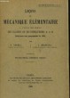 LECONS DE MECANIQUE ELEMENTAIRE A L'USAGE DES ELEVES DES CLASSES DE MATHEMATIQUES A ET B. P. APPELL / J. CHAPPUIS