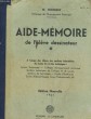 AIDE-MEMOIRE DE L'ELEVE DESSINATEUR. A L'USAGE DES ELEVES DES SECTIONS INDUCTRIELLES DE TOUTE LES ECOLES TECHNIQUES.... M. NORBERT