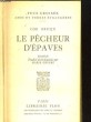 LE PECHEUR D'EPAVES. ROMAN. COR BRUIJN