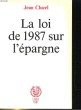 LE LOI DE 1987 SUR L'EPARGNE. JEAN CLUZEL