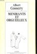 MENDIANTS ET ORGUEILLEUX. ALBERT COSSERY