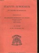 STATUTS SYNODAUX DU DIOCESE DE BORDEAUX PROMULGUES PAR SON EXCELLENCE MONSEIGNEUR PAUL RICHARD AU SYNODE DES 20 ET 21 SEPTEMBRE 1957. COLLECTIF