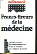 FRANCS-TIREURS DE LA MEDECIN. AUTREMENT N°9. COLLECTIF