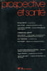 PROSPECTIVE ET SANTE N&deg;8. PHILIPPE MEYER, HENRI ATLAN, LUIGI CAVALLI-SFORGA.... COLLECTIF
