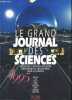 LE GRAND JOURNAL DES SCIENCES 1995. ANVAR - CEA - CNES - CNRS - IFREMER - INRA - INSERM - ORSTOM. COLLECTIF