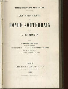LES MERVEILLES DU MONDE SOUTERRAIN