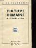 CULTURE HUMAINE A LA PORTEE DE TOUS. J. DE COURBERIVE