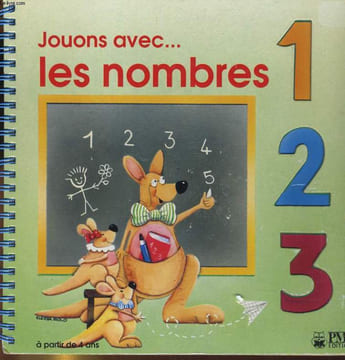 JOUONS AVEC... LES NOMBRES. COLLECTIF