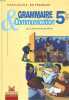 GRAMMAIRE & COMMUNICATION 5e. PRATIQUES DU FRANCAIS. GEORGES MOLINIE ET COLLECTIF