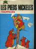 LES PIEDS NICKELES N°41. TRAPPEURS. MONTAUBERT / PELLOS